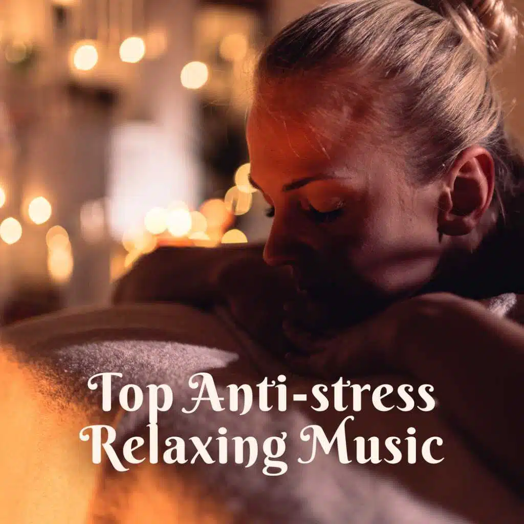 Anti-stress Music