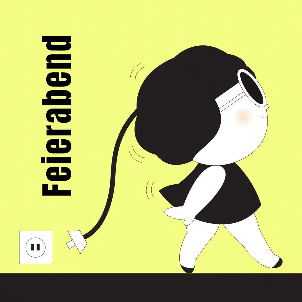 Feierabend: Für Elektronisch Verwöhnte