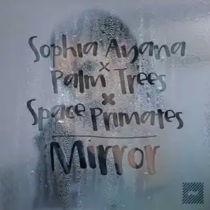 Mirror (feat. Space Primates)