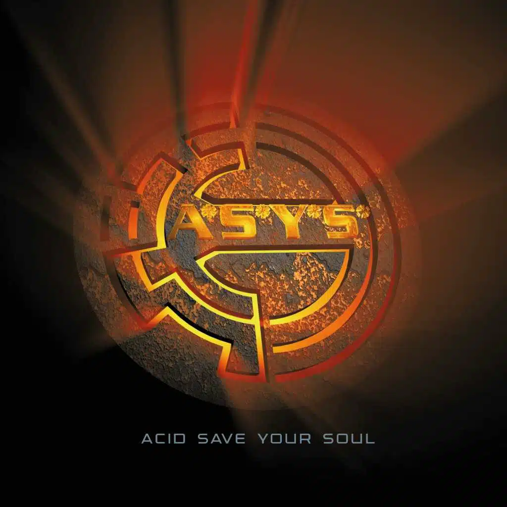 Acid Save Your Soul