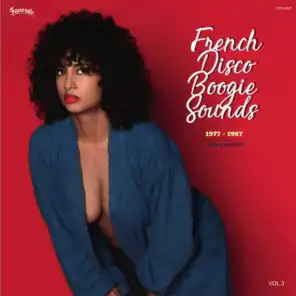 French Disco Boogie Sounds, Vol. 3