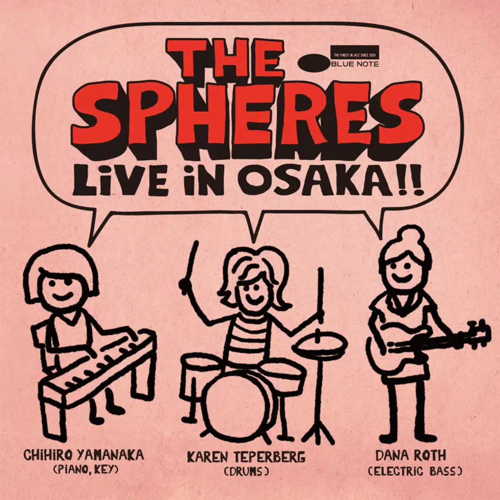 Live In Osaka !! (Live At Billboard Live Osaka / June 2, 2015) [feat. Chihiro Yamanaka, Karen Teperberg & Dana Roth]