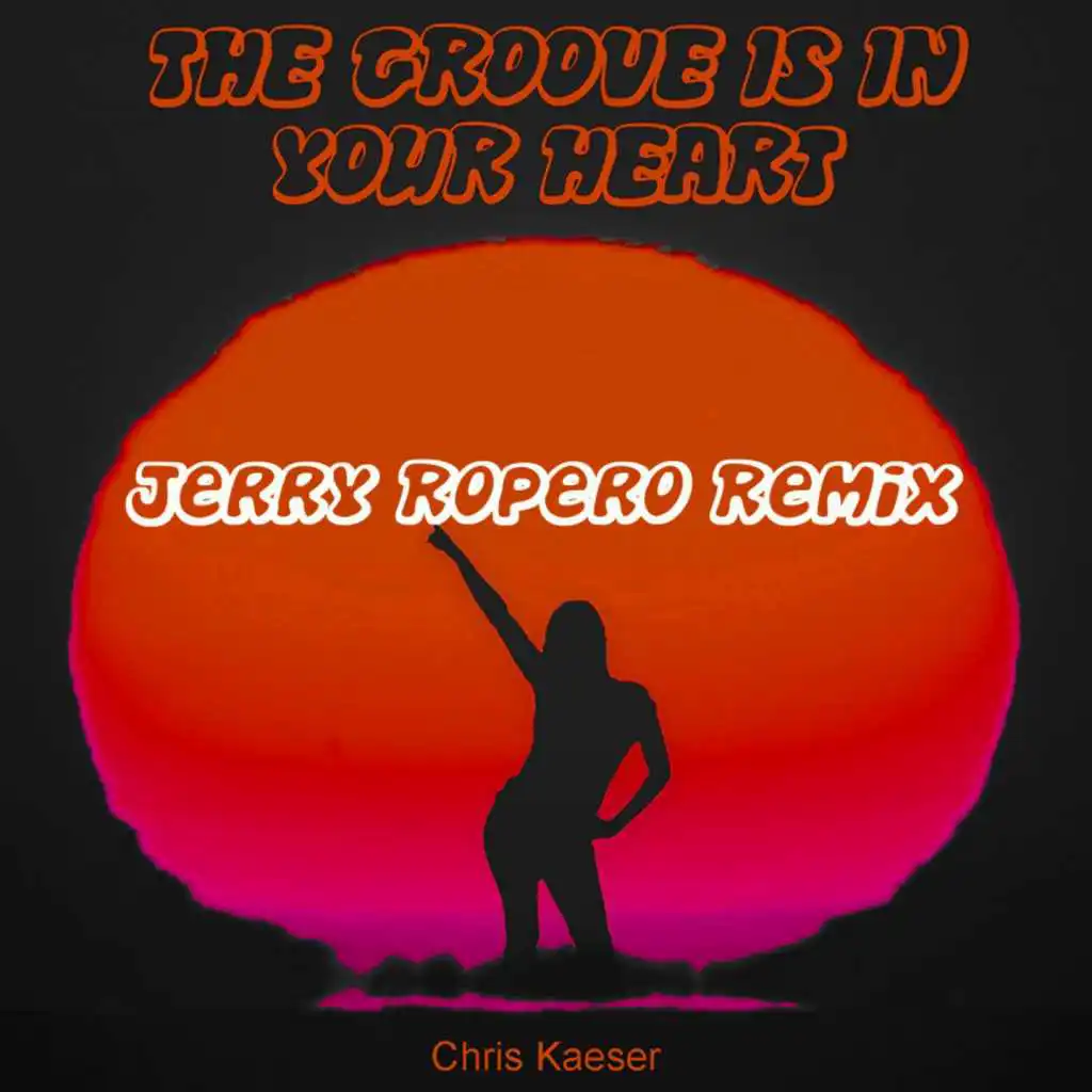 The Groove Is In Your Heart (Extended Mix)