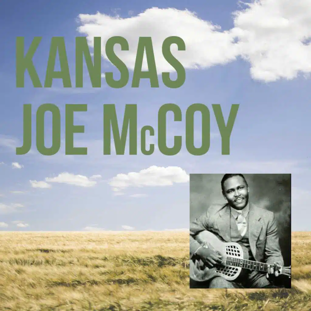 Joe McCoy (as Kansas Joe McCoy)
