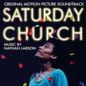 Saturday Church (Original Motion Picture Soundtrack)