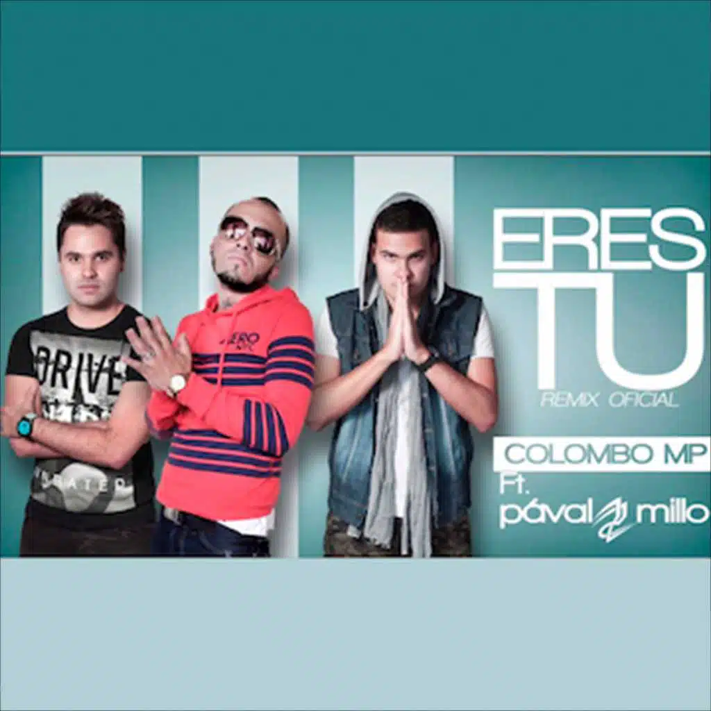 Eres Tu (Remix)