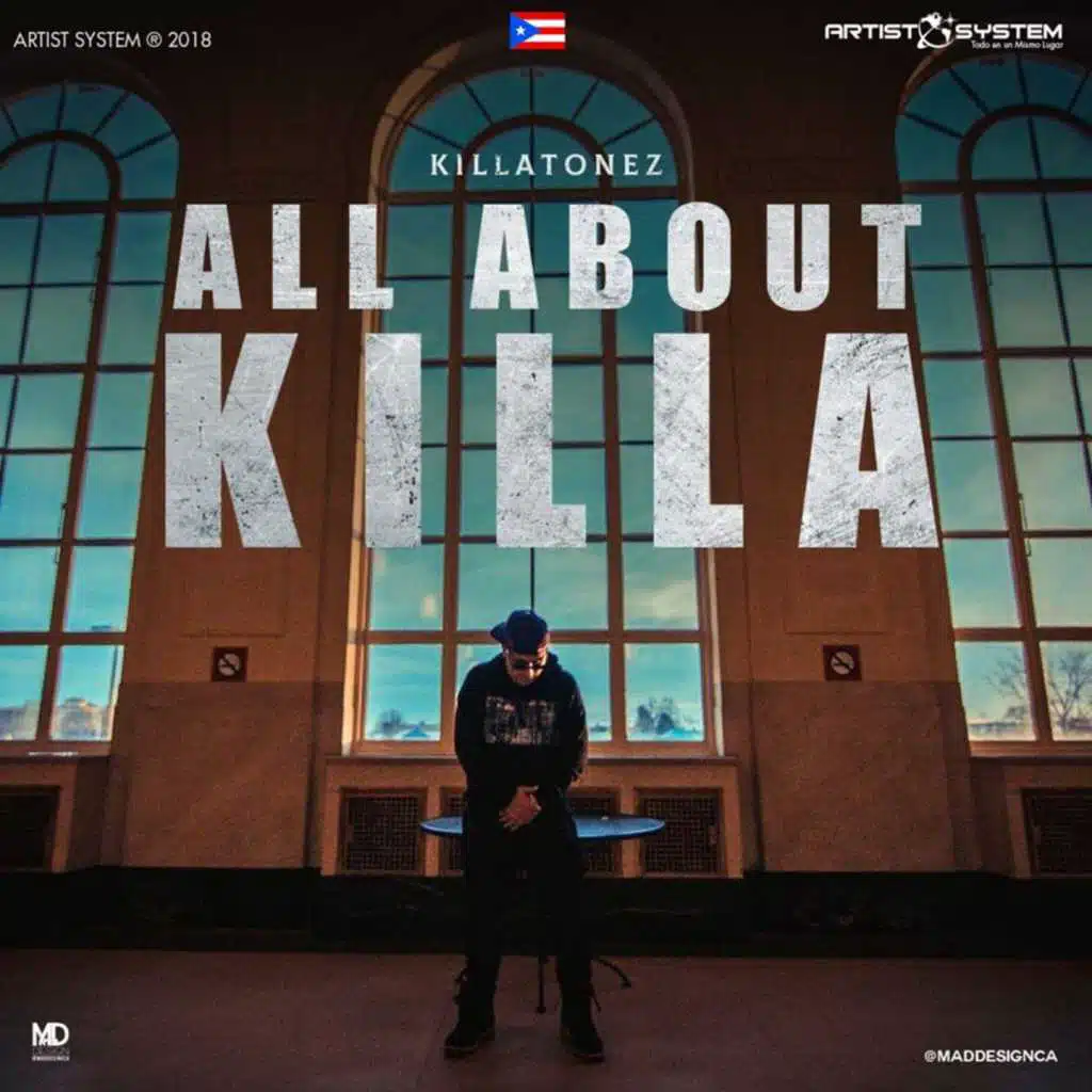 Killatonez All About Killa (feat. Jadiel, Yomo, Voltio, Eloy, Farruko, Cheka, Gadiel, Nengo Flow & Gotay)