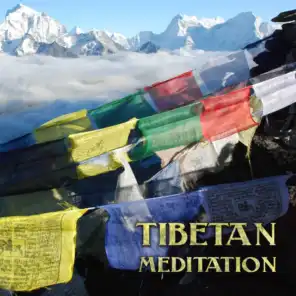 Tibetan Meditation (Awakening Chakra)