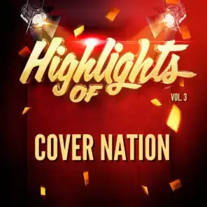 Highlights of Cover Nation, Vol. 3