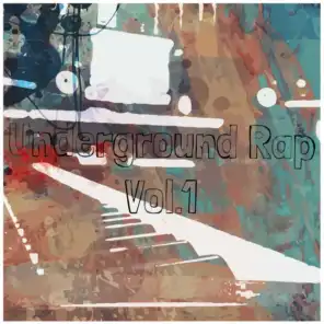 Underground Rap, Vol. 1