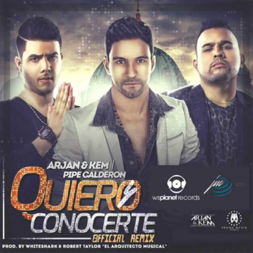 Quiero Conocerte (Remix) [feat. Pipe Calderon]