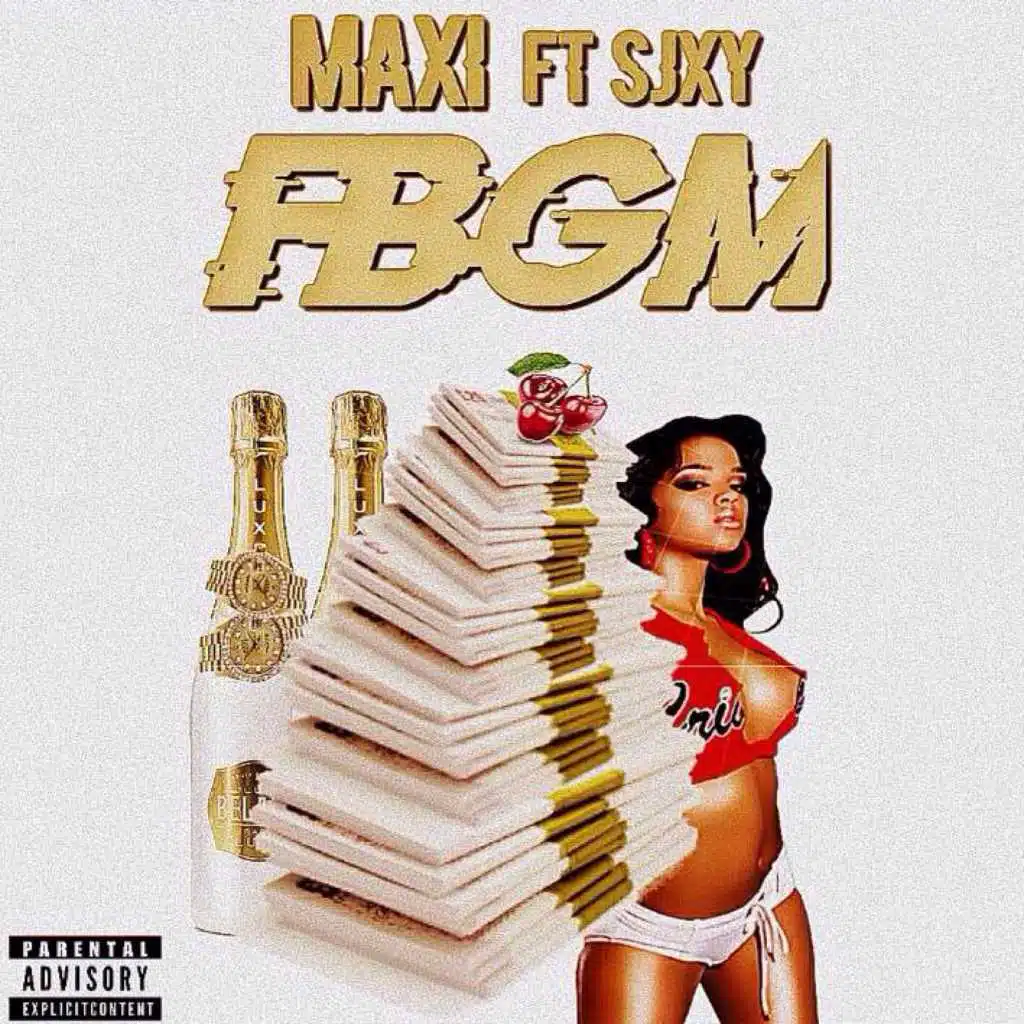 FBGM (feat. Sjxy)