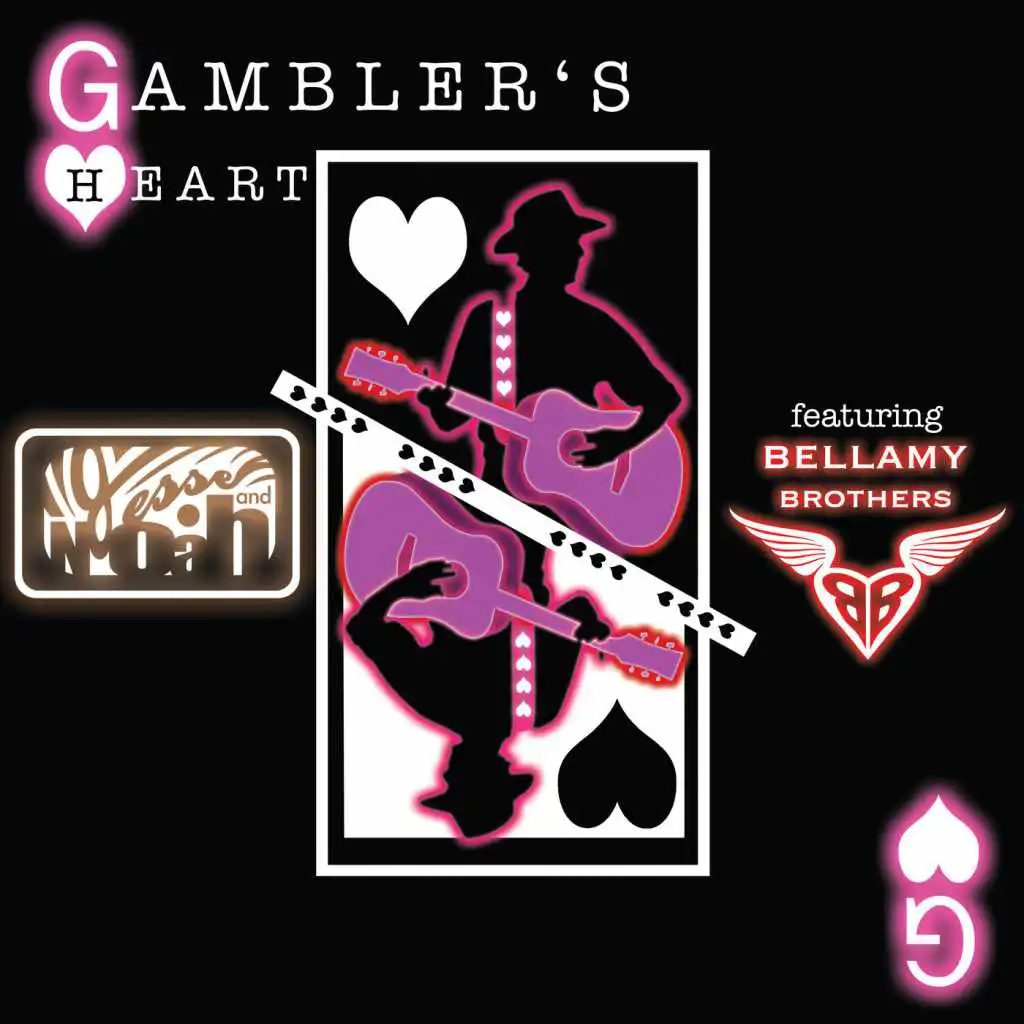 Gambler's Heart (feat. The Bellamy Brothers)