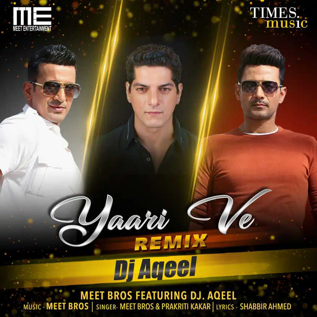 Yaari Ve (Remix) [feat. DJ Aqeel]