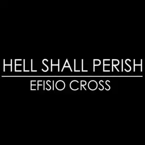 Hell Shall Perish