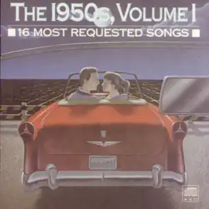 16 Most Requested Songs Of The 1950s. Volume One (1989)