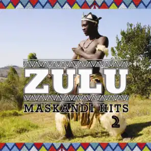 Zulu Maskandi Hits, Vol. 2