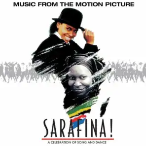 Sarafina! The Sound Of Freedom (Original Soundtrack)
