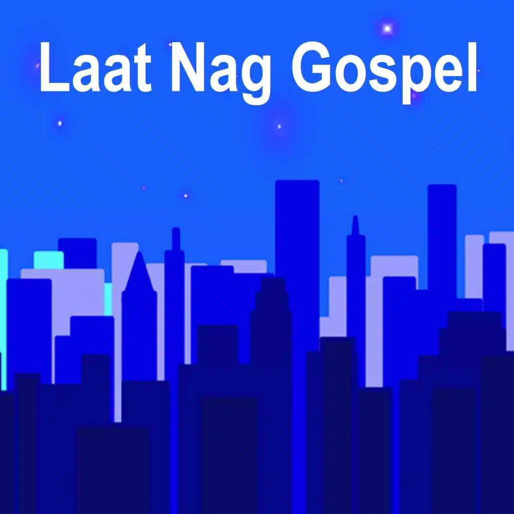 Laat Nag Gospel