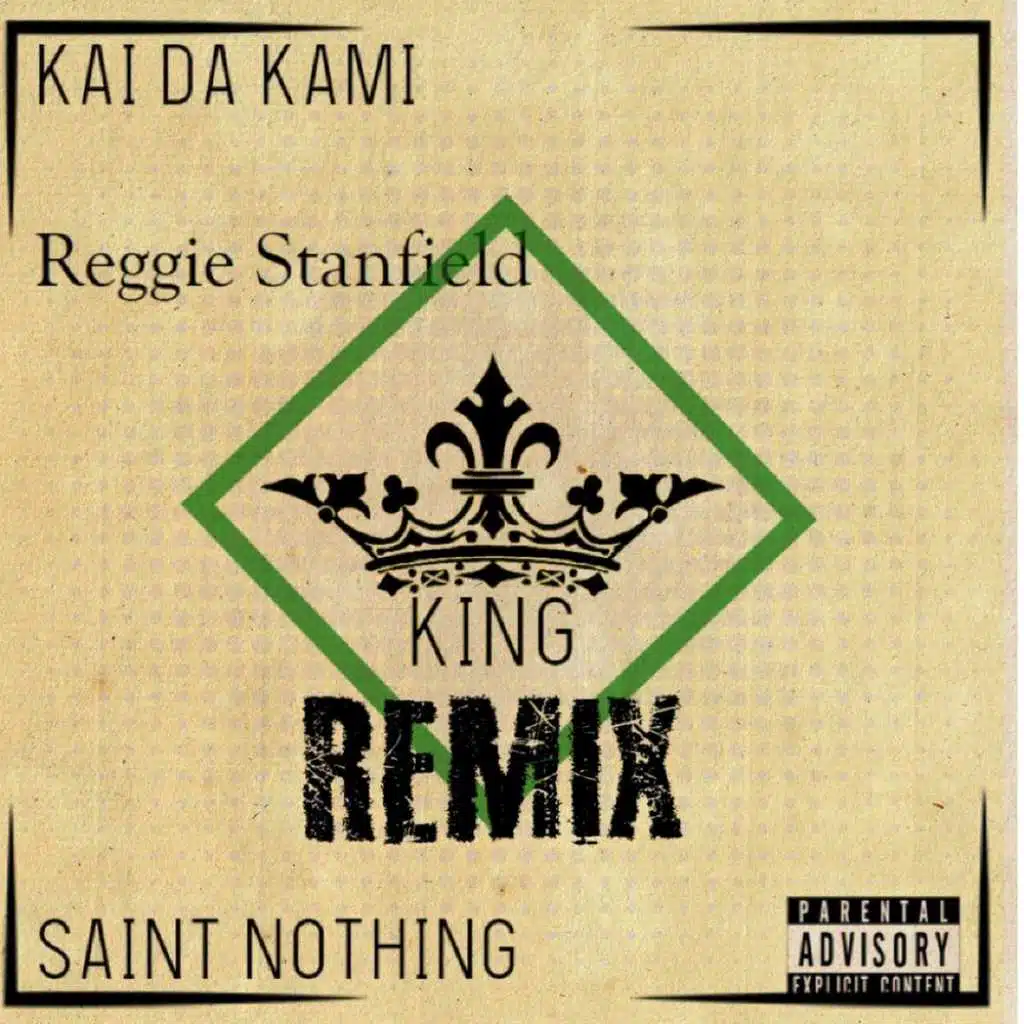 King (Remix) [feat. Reggie Stanfield & Skeletons]