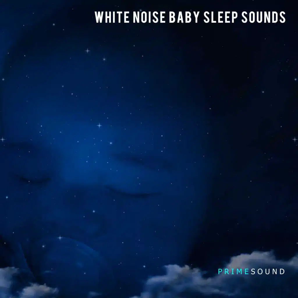 White Noise Baby Sleep Sounds