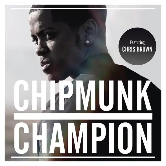 Champion (2011) Feat. Chris Brown