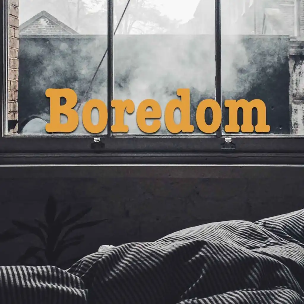 Boredom