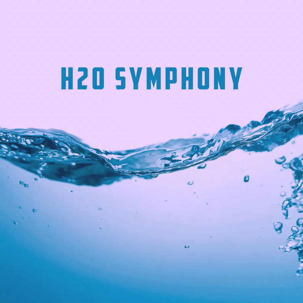 H2O Symphony