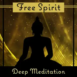 Free Spirit: Deep Meditation