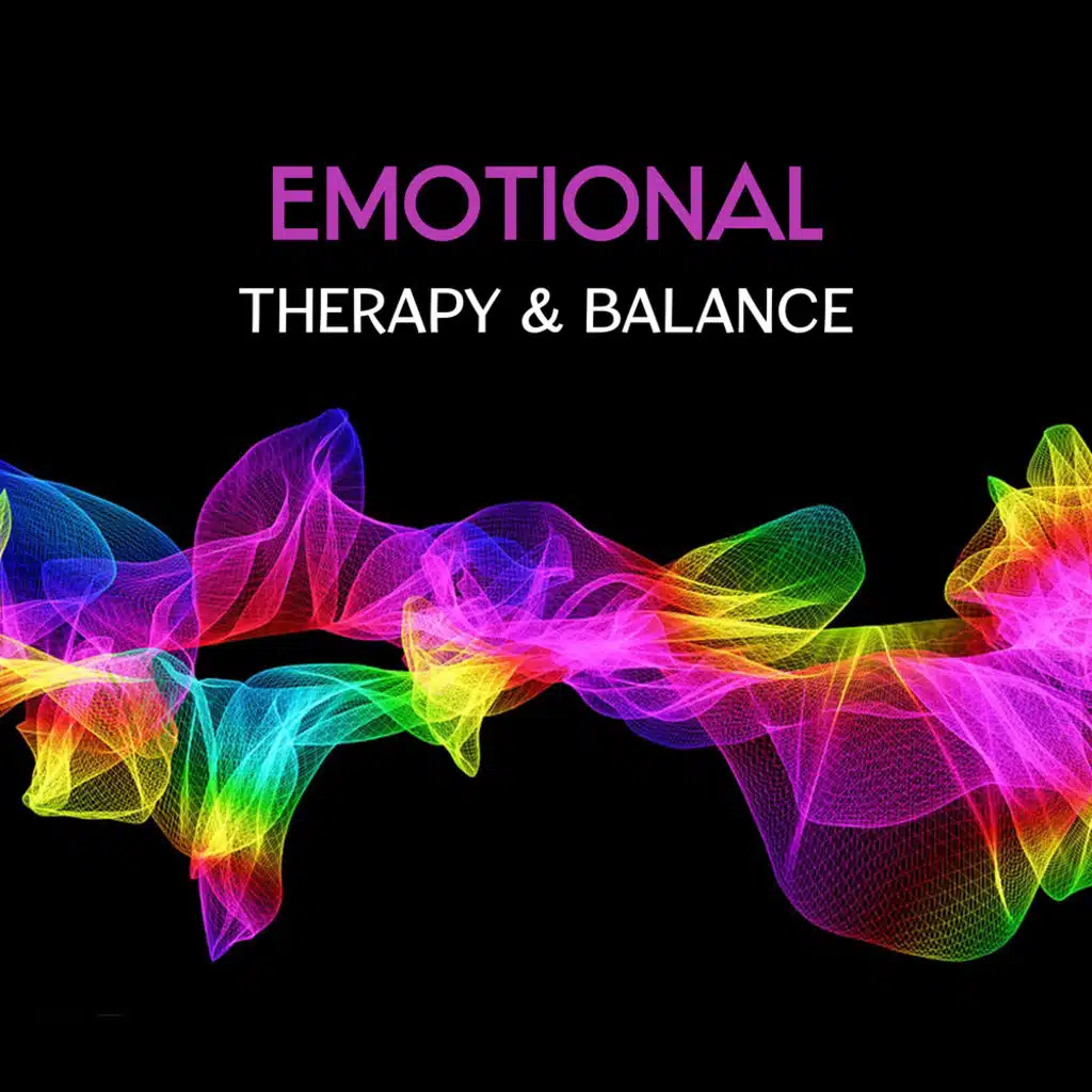 Emotional Therapy & Balance – Spiritual Harmony, Breath Relaxation, Instrumental New Age, Stress Management, Anxiety Help, Sleep Aid, Zen Meditation