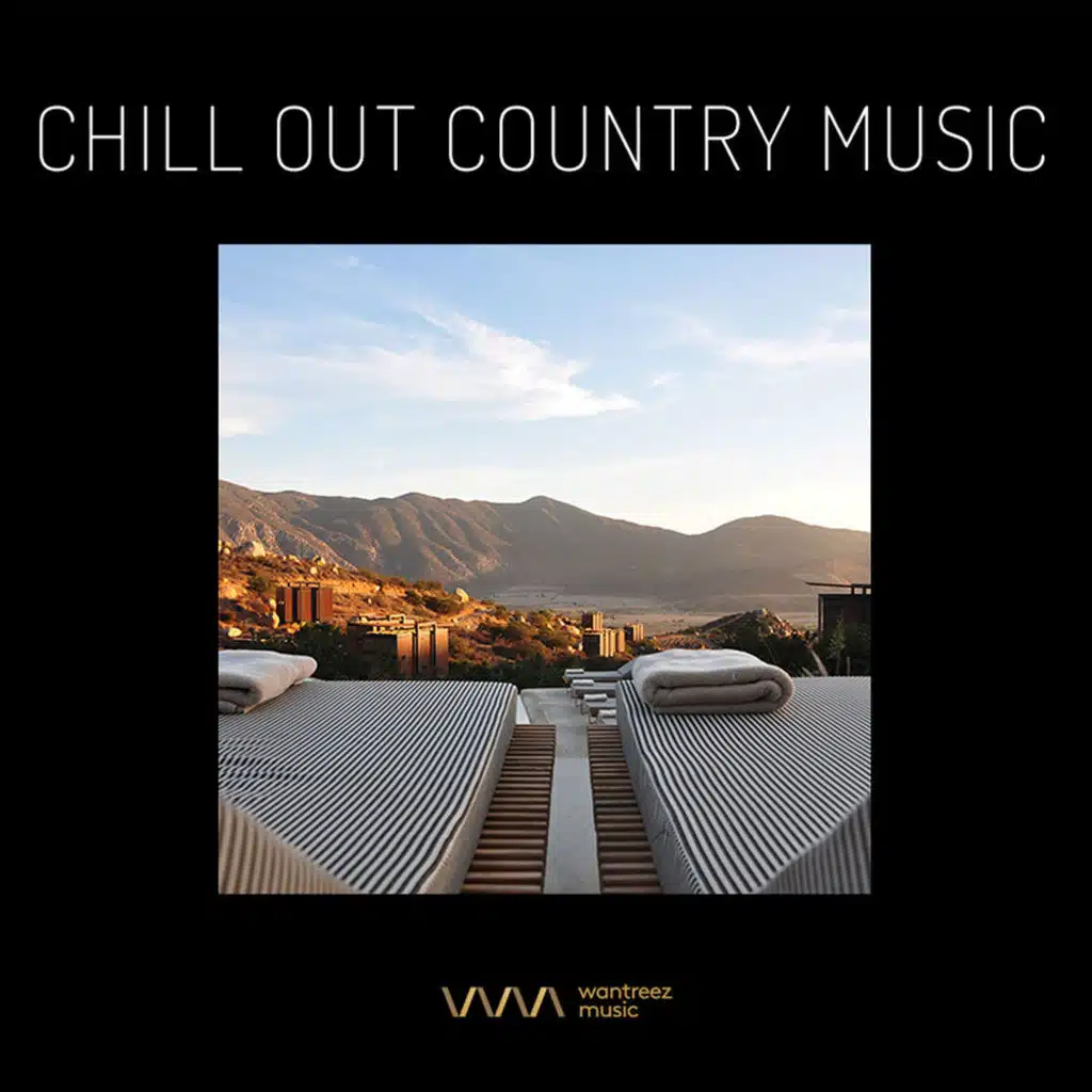 Chill Out Country Music