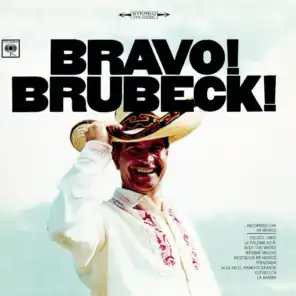 Bravo! Brubeck!