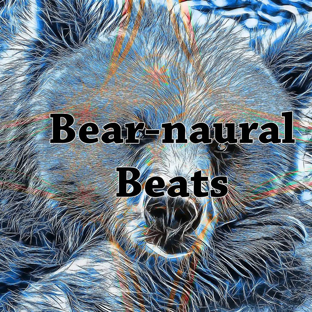 Bear-Naural Beats
