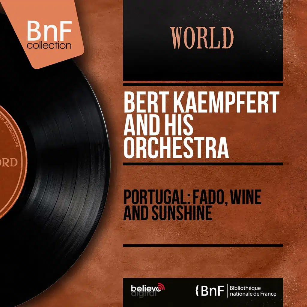 Portugal: Fado, Wine and Sunshine (Stereo Version)