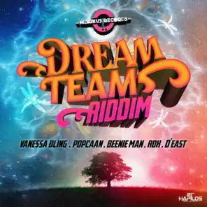 Dream Team Riddim