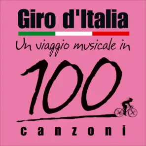 Giro d'italia, un viaggio musicale in 100 canzoni