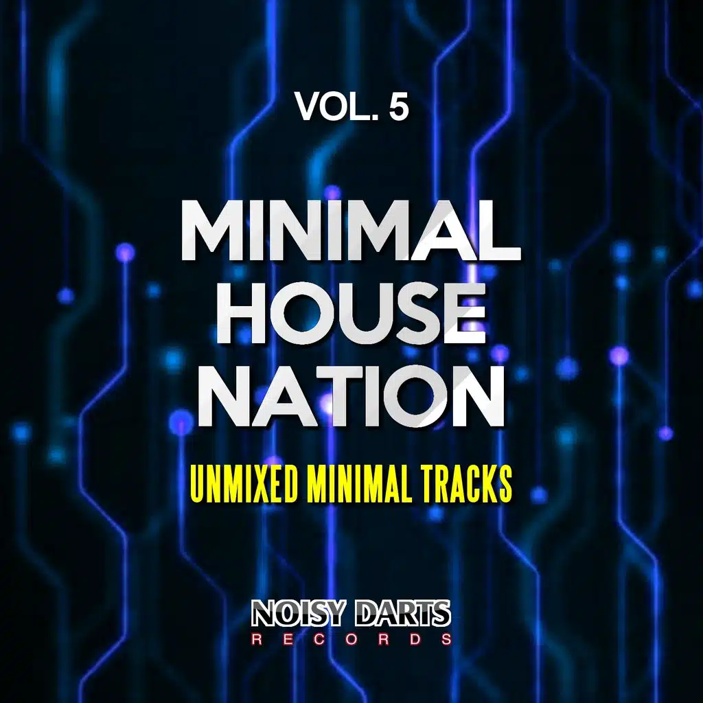 Minimal House Nation, Vol. 5 (Unmixed Minimal Tracks)