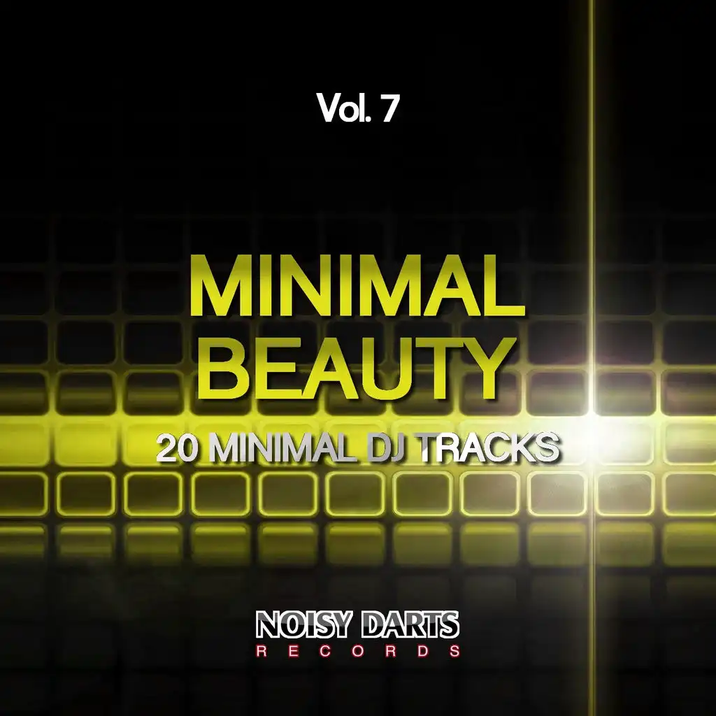 Minimal Beauty, Vol. 7 (20 Minimal DJ Tracks)