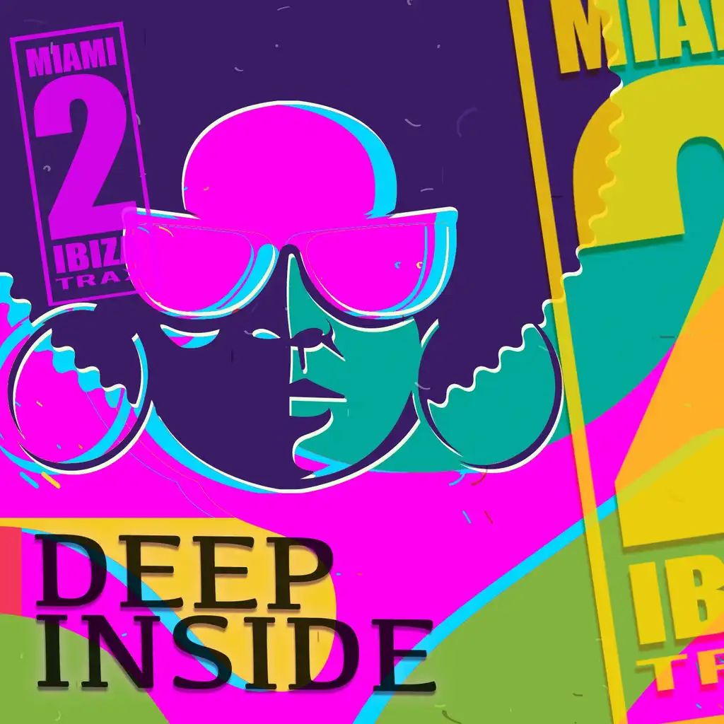 Deep Inside (Edit)