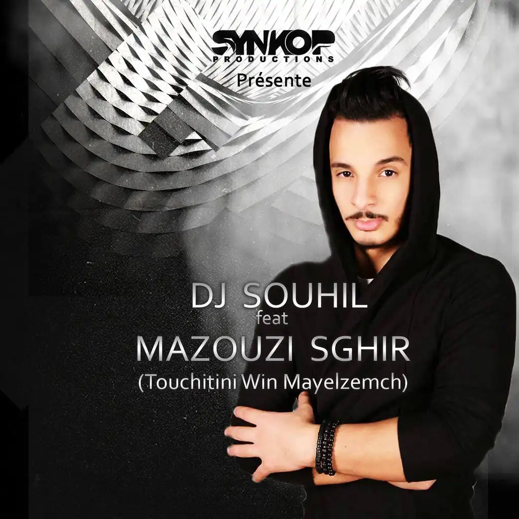Touchitini Win Mayelzamch (ft. Mazouzi Sghir)
