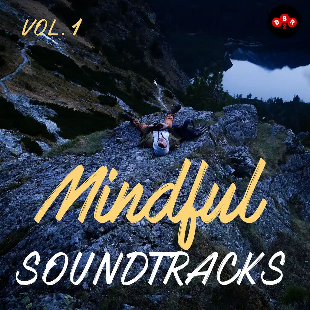 Mindful Soundtracks, Vol.1