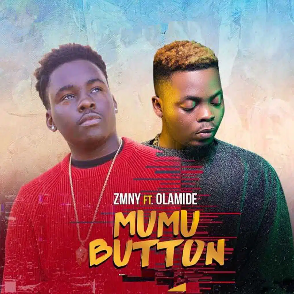Mumu Button (feat. Olamide)