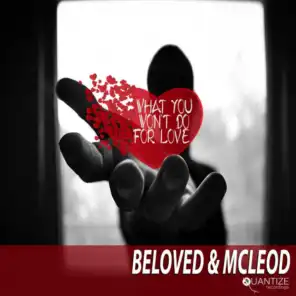 Beloved, McLeod and DJ Beloved
