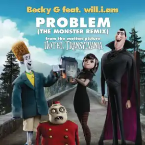 Problem (The Monster Remix) [feat. will.i.am]
