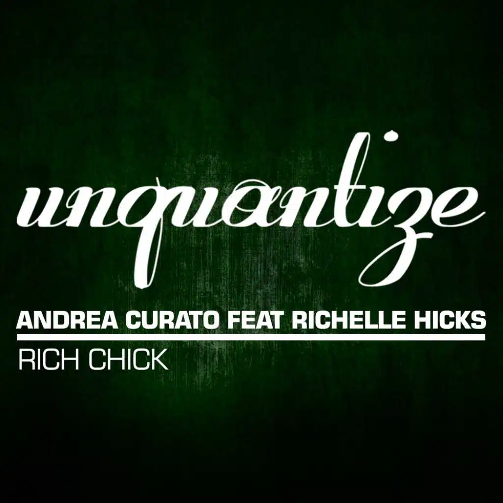 Rich Chick (feat. Richelle Hicks)