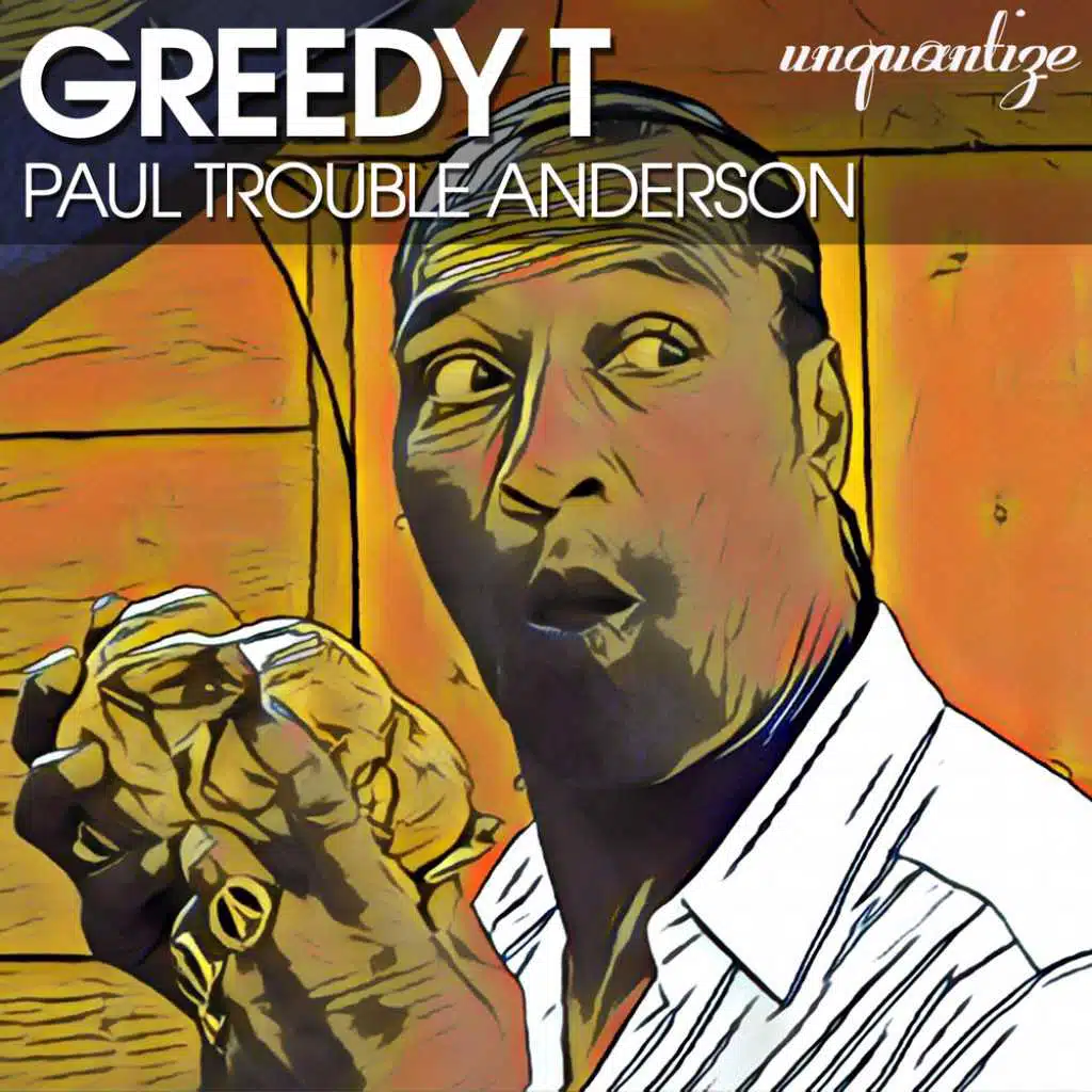 Greedy T (DJ Spen Psychoalphagreedysoul Mix)