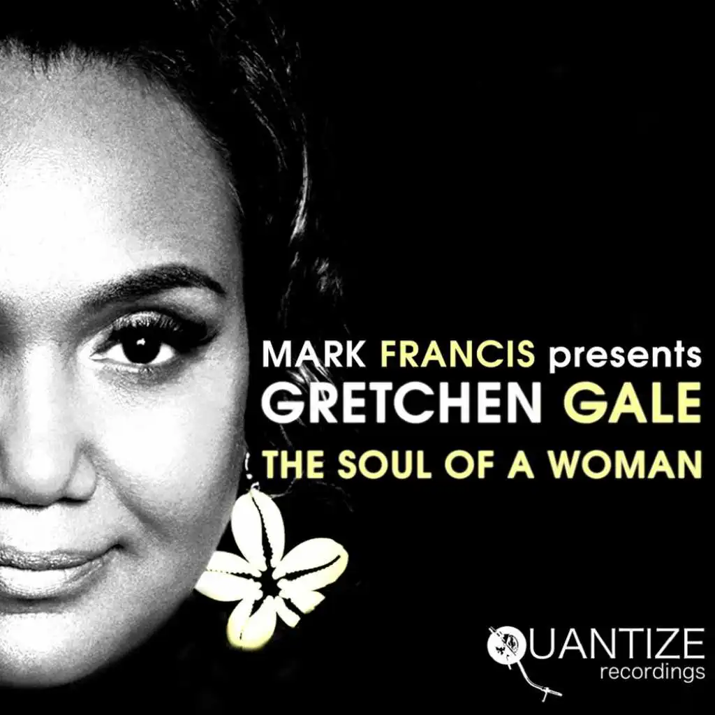 The Soul Of A Woman (Mark Francis Dub)