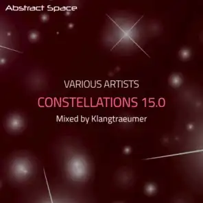 Constellations 15.0 (Compiled & Mixed by Klangtraeumer)