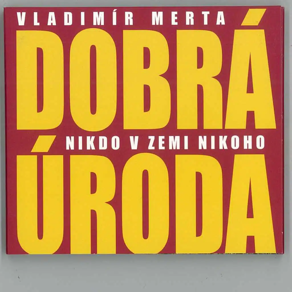 Dobrá Úroda Nikdo V Zemi Nikoho