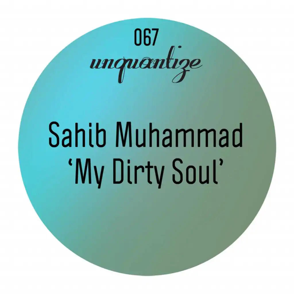 My Dirty Soul (Larry Espinosa Remix)